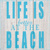 Life is Better blue, Ambiente
